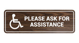 Standard Wheelchair Please Ask For Assistance Sign