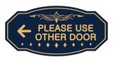Victorian Please Use Other Door Left Arrow Sign