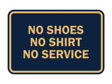 Signs ByLITA Classic Framed No Shoes No Shirt No Service