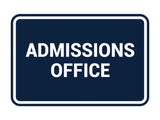 Signs ByLITA Classic Admissions Office Sign