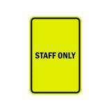 Portrait Round Staff Only Sign