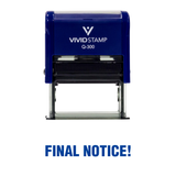 Final Notice! Office Self Inking Rubber Stamp