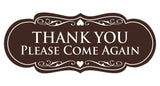 Designer THANK YOU Please Come Again Sign