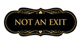 Signs ByLITA Designer Not An Exit Sign