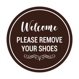 Signs ByLITA Circle Welcome Please Remove Your Shoes Sign