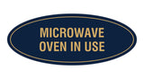 Signs ByLITA Oval Microwave Oven In Use Sign