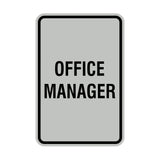 Portrait Round Office Manager Sign