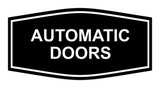 Signs ByLITA Fancy Automatic Doors Sign