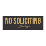 All Quality No Soliciting Sign