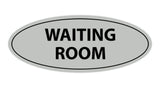 Oval Waiting Room Sign