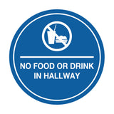 Signs ByLITA Circle No Food or Drink In Hallway Sign