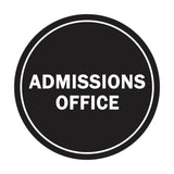 Signs ByLITA Circle Admissions Office Sign