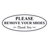 Oval PLEASE REMOVE YOUR SHOES Thank You Sign