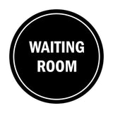 Signs ByLITA Circle Waiting Room Sign