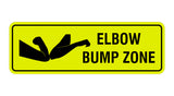 Standard Elbow Bump Zone Sign