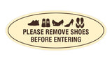 Oval Please Remove Shoes Before Entering Sign