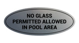 Oval No Glass Permitted Allowed In Pool Area Sign