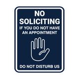 Portrait Round No Soliciting If You Do Not Have An Appointment Do Not Disturb Us Wall or Door Sign