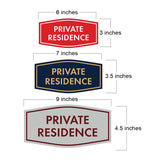 Fancy Private Residence Wall or Door Sign