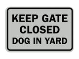 Signs ByLITA Classic Framed Keep Gate Closed Dog Sign