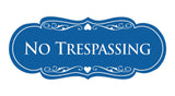 Signs ByLITA Designer No trespassing Sign