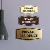 Fancy Private Residence Wall or Door Sign