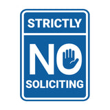 Portrait Round Strictly No Soliciting Wall or Door Sign