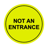 Signs ByLITA Circle Not An Entrance Sign