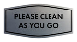 Fancy Please Clean As You Go Wall or Door Sign