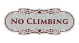 Signs ByLITA Designer No Climbing Sign