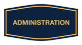 Signs ByLITA Fancy Administration Sign