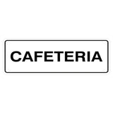Standard Cafeteria Door / Wall Sign