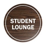 Signs ByLITA Circle Student Lounge Sign