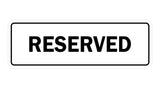 Signs ByLITA Standard Reserved Sign