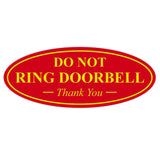 Oval DO NOT RING DOORBELL Thank You Sign