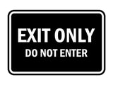 Classic Framed Exit Only Do Not Enter Sign