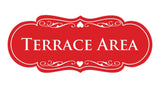 Signs ByLITA Designer Terrace Area Sign