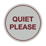 Signs ByLITA Circle Quiet Please Sign