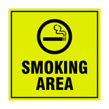 Square Smoking Area Sign with Adhesive Tape, Mounts On Any Surface, Weather Resistant