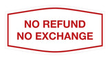 Signs ByLITA Fancy No Refund No Exchange Sign