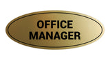 Signs ByLITA Oval Office Manager Sign