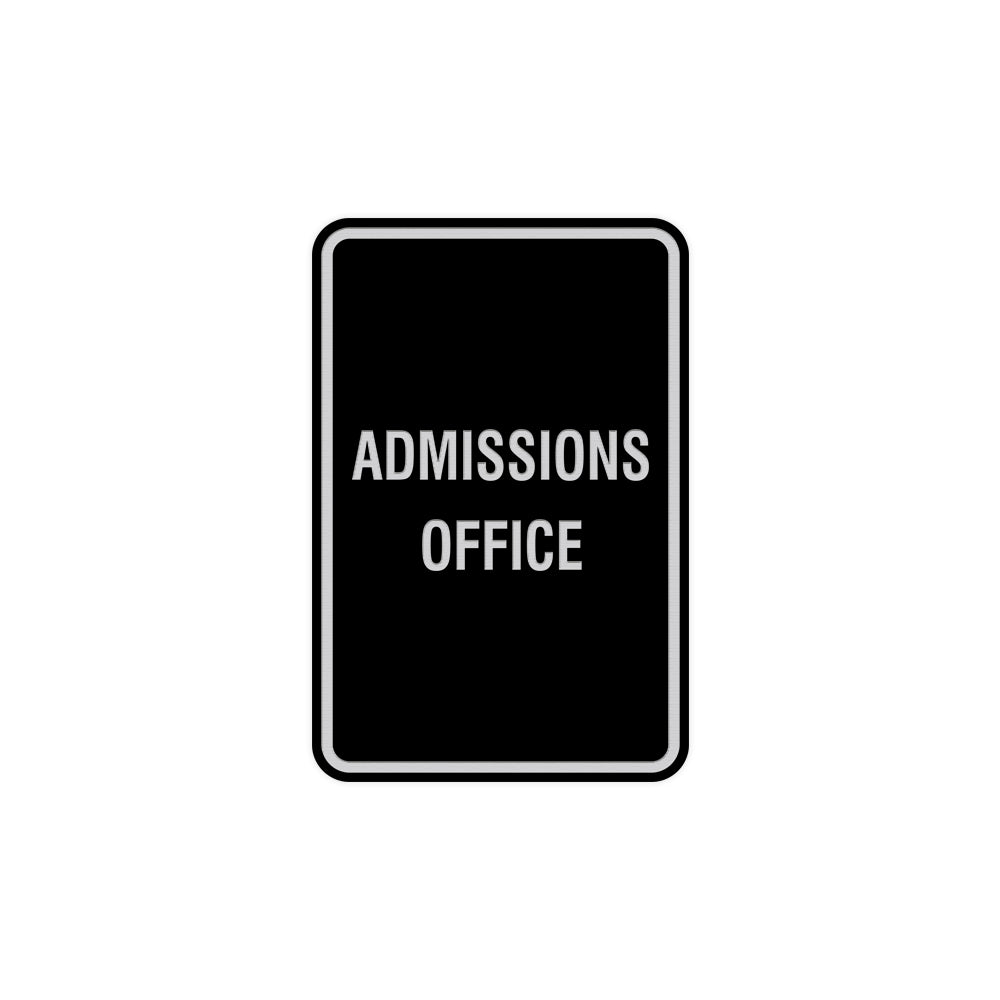 Portrait Round Admissions Office Sign