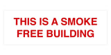 Signs ByLITA Basic This is A Smoke Free Building Sign