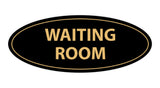 Oval Waiting Room Sign