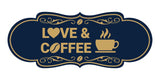 Designer Love and Coffee Wall or Door Sign