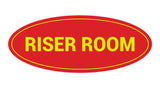 Oval Riser Room Sign