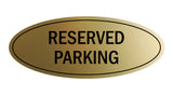 Signs ByLITA Oval Reserved Parking Sign