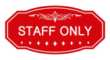 Victorian Staff Only Sign
