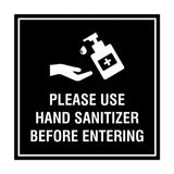 Square Please Use Hand Sanitizer Before Entering Sign