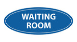 Oval Waiting Room Sign